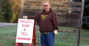 Potato Show & Tell is an event in NY where industry provides feedback about new varieties
